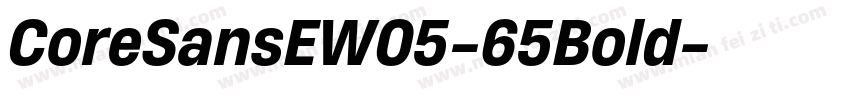 CoreSansEW05-65Bold字体转换