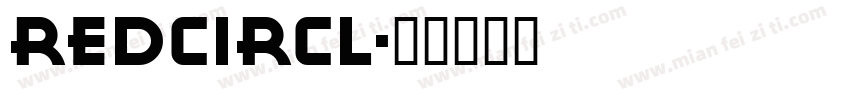 REDCIRCL字体转换