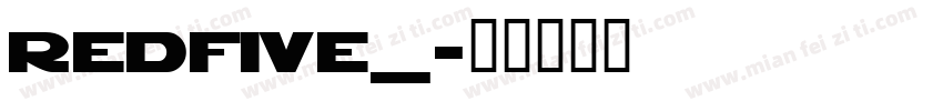 REDFIVE_字体转换