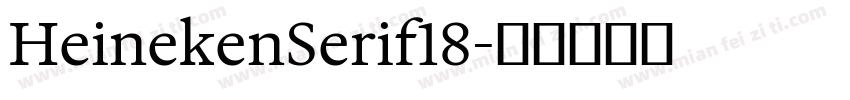 HeinekenSerif18字体转换