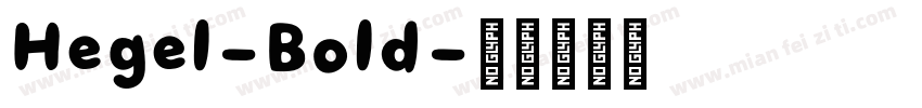 Hegel-Bold字体转换