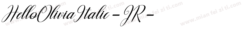 HelloOliviaItalic-JR字体转换