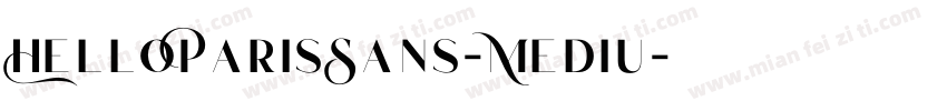 HelloParisSans-Mediu字体转换