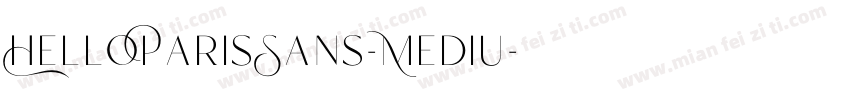 HelloParisSans-Mediu字体转换