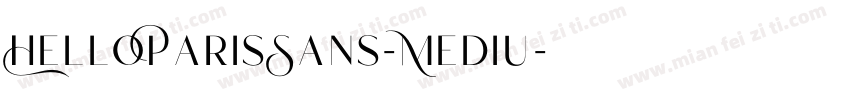 HelloParisSans-Mediu字体转换