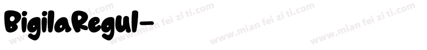BigilaRegul字体转换