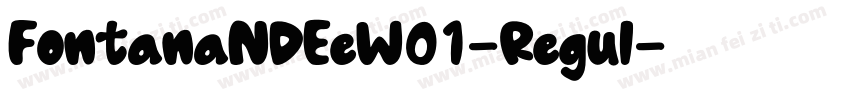 FontanaNDEeW01-Regul字体转换