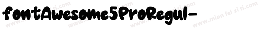 fontAwesome5ProRegul字体转换