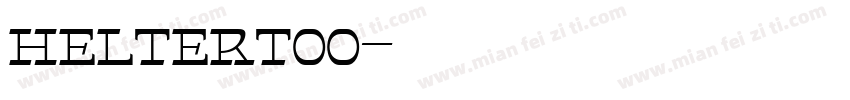 HelterToo字体转换