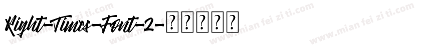 Right-Times-Font-2字体转换