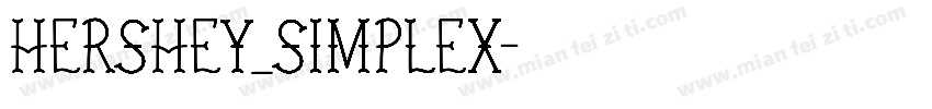 HERSHEY_SIMPLEX字体转换
