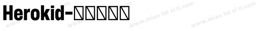 Herokid字体转换