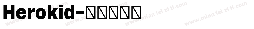 Herokid字体转换