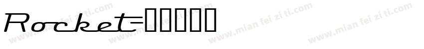 Rocket字体转换