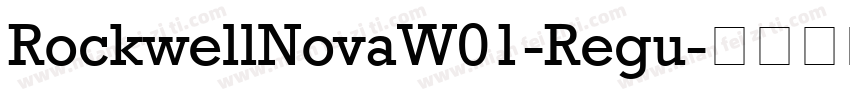 RockwellNovaW01-Regu字体转换