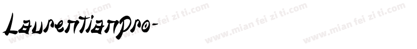 Laurentianpro字体转换