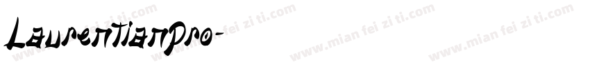 Laurentianpro字体转换