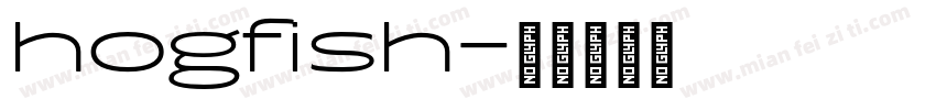 hogfish字体转换