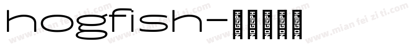 hogfish字体转换