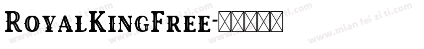 RoyalKingFree字体转换