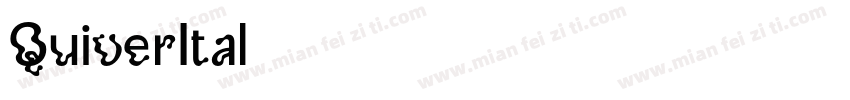 QuiverItal字体转换