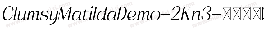 ClumsyMatildaDemo-2Kn3字体转换