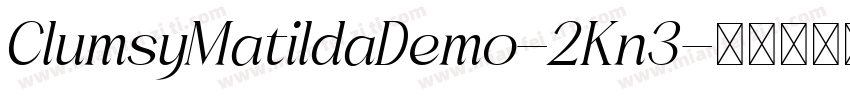 ClumsyMatildaDemo-2Kn3字体转换