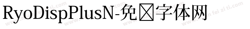 RyoDispPlusN字体转换