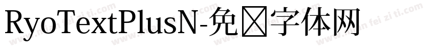 RyoTextPlusN字体转换