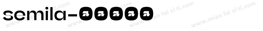 semila字体转换