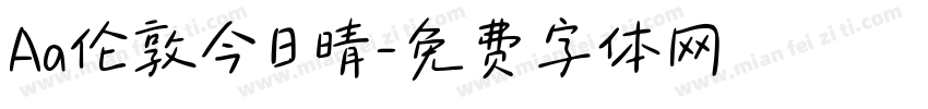Aa伦敦今日晴字体转换