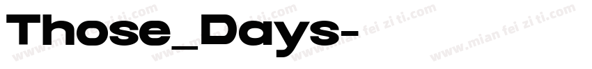 Those_Days字体转换