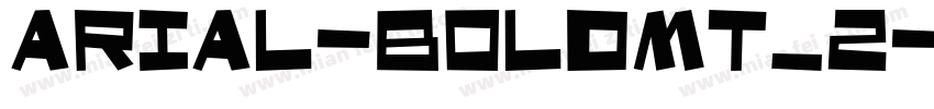 Arial-boldMT_2-粗体字体转换