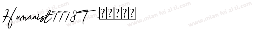 Humanist7778T字体转换