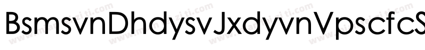 BsmsvnDhdysvJxdyvnVpscfcSTHeiti字体转换