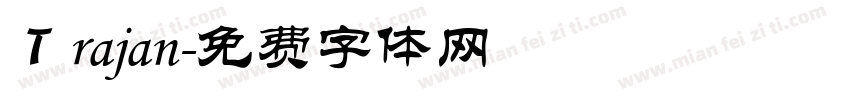 Ｔrajan字体转换