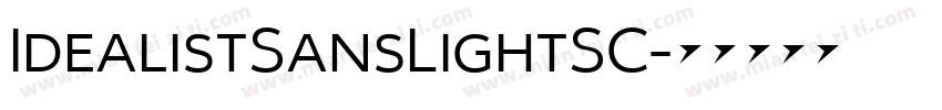 IdealistSansLightSC字体转换