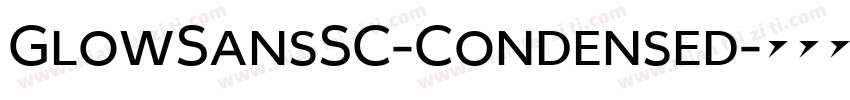 GlowSansSC-Condensed字体转换