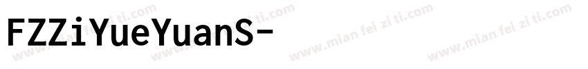FZZiYueYuanS字体转换