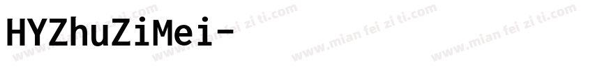 HYZhuZiMei字体转换