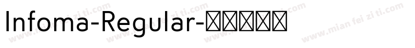 Infoma-Regular字体转换