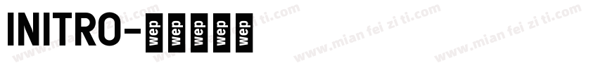 INITRO字体转换