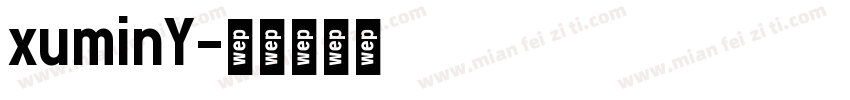 xuminY字体转换