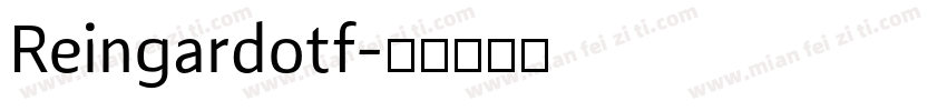 Reingardotf字体转换