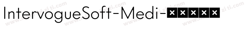 IntervogueSoft-Medi字体转换