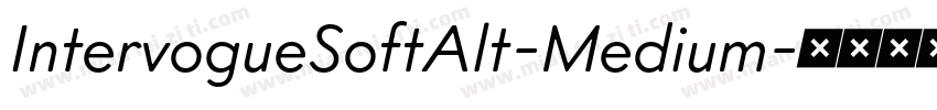 IntervogueSoftAlt-Medium字体转换