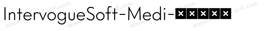IntervogueSoft-Medi字体转换