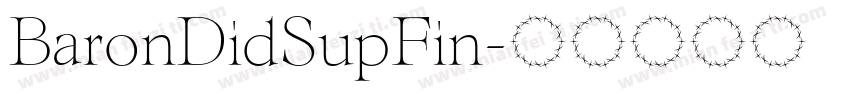 BaronDidSupFin字体转换