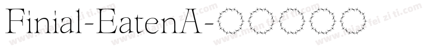 Finial-EatenA字体转换