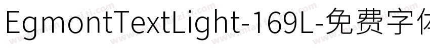 EgmontTextLight-169L字体转换